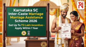 Karnataka SC Inter Caste Marriage Scheme 2026